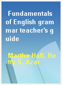 Fundamentals of English grammar teacher