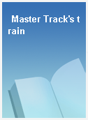 Master Track