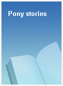 Pony stories