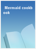 Mermaid cookbook