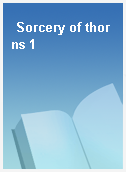 Sorcery of thorns 1