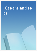 Oceans and seas