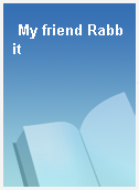 My friend Rabbit