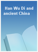 Han Wu Di and ancient China