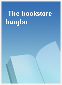 The bookstore burglar