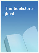 The bookstore ghost