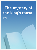 The mystery of the king