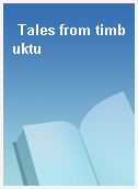Tales from timbuktu