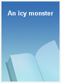 An icy monster