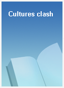 Cultures clash