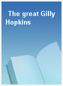 The great Gilly Hopkins
