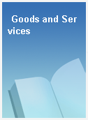 Goods and Services