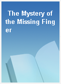 The Mystery of the Missing Finger