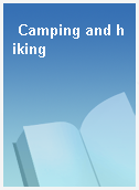 Camping and hiking