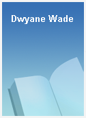 Dwyane Wade