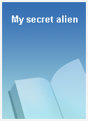My secret alien