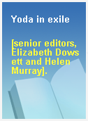 Yoda in exile