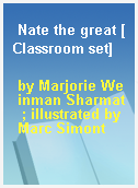 Nate the great [Classroom set]