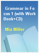 Grammar in Focus 1 (with WorkBook+CD)