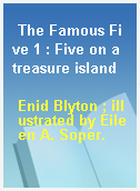 The Famous Five 1 : Five on a treasure island