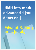 HMH into math advanced 1 [students ed.]