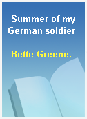 Summer of my German soldier