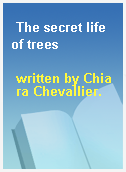 The secret life of trees