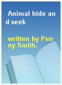Animal hide and seek