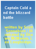 Captain Cold and the blizzard battle