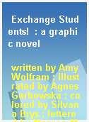 Exchange Students!  : a graphic novel