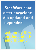 Star Wars character encyclopedia updated and expanded