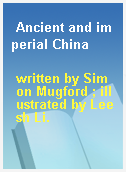 Ancient and imperial China