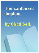 The cardboard kingdom