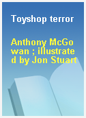 Toyshop terror