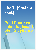 Life(1) [Student book]