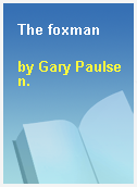 The foxman