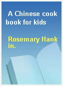 A Chinese cookbook for kids