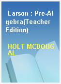 Larson : Pre-Algebra(Teacher Edition)