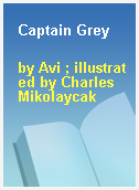 Captain Grey