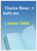 Clarice Bean : that