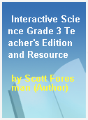 Interactive Science Grade 3 Teacher