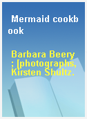 Mermaid cookbook