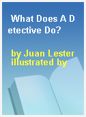 What Does A Detective Do?