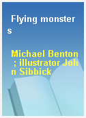 Flying monsters