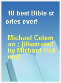 10 best Bible stories ever!