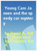 Young Cam Jansen and the speedy car mystery