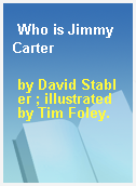 Who is Jimmy Carter