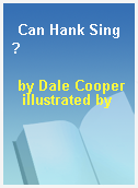 Can Hank Sing?