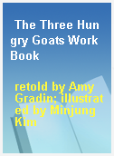 The Three Hungry Goats Work Book