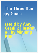 The Three Hungry Goats